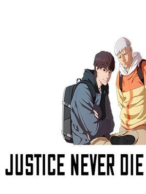 Justice Never Die