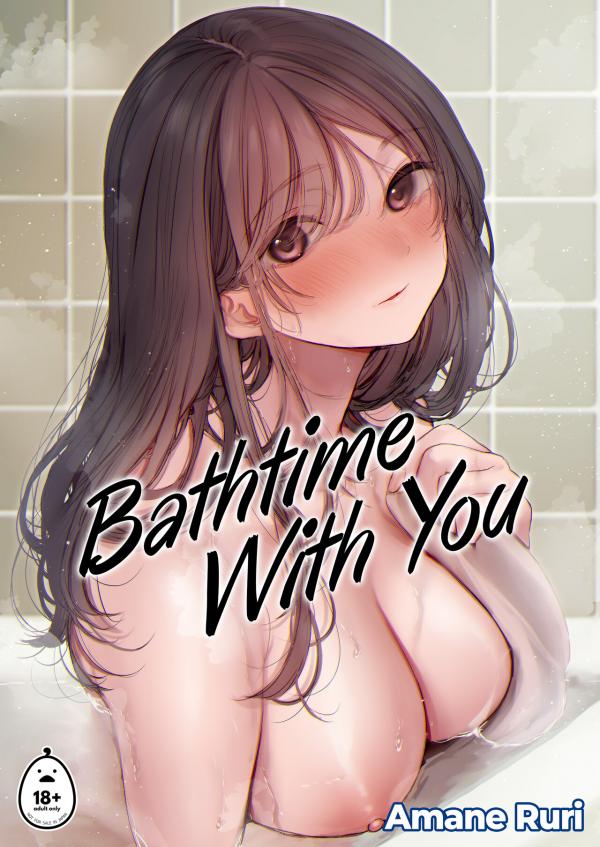 Bathtime With You