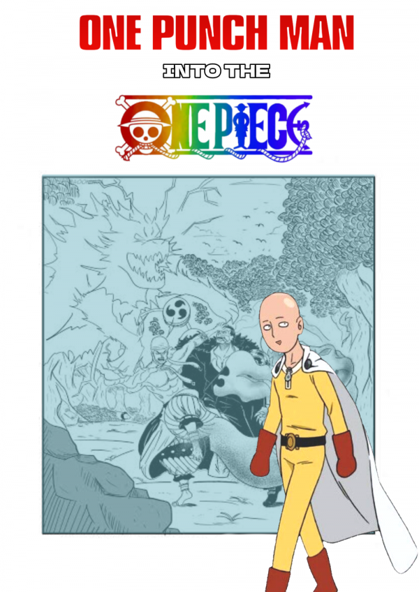 ONEPUNCH-MAN Into the ONE PIECE verse